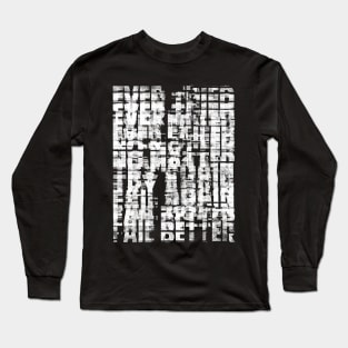 Fait better Long Sleeve T-Shirt